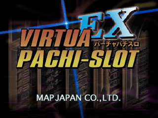 Virtua Pachi-Slot EX title screen for Playstation